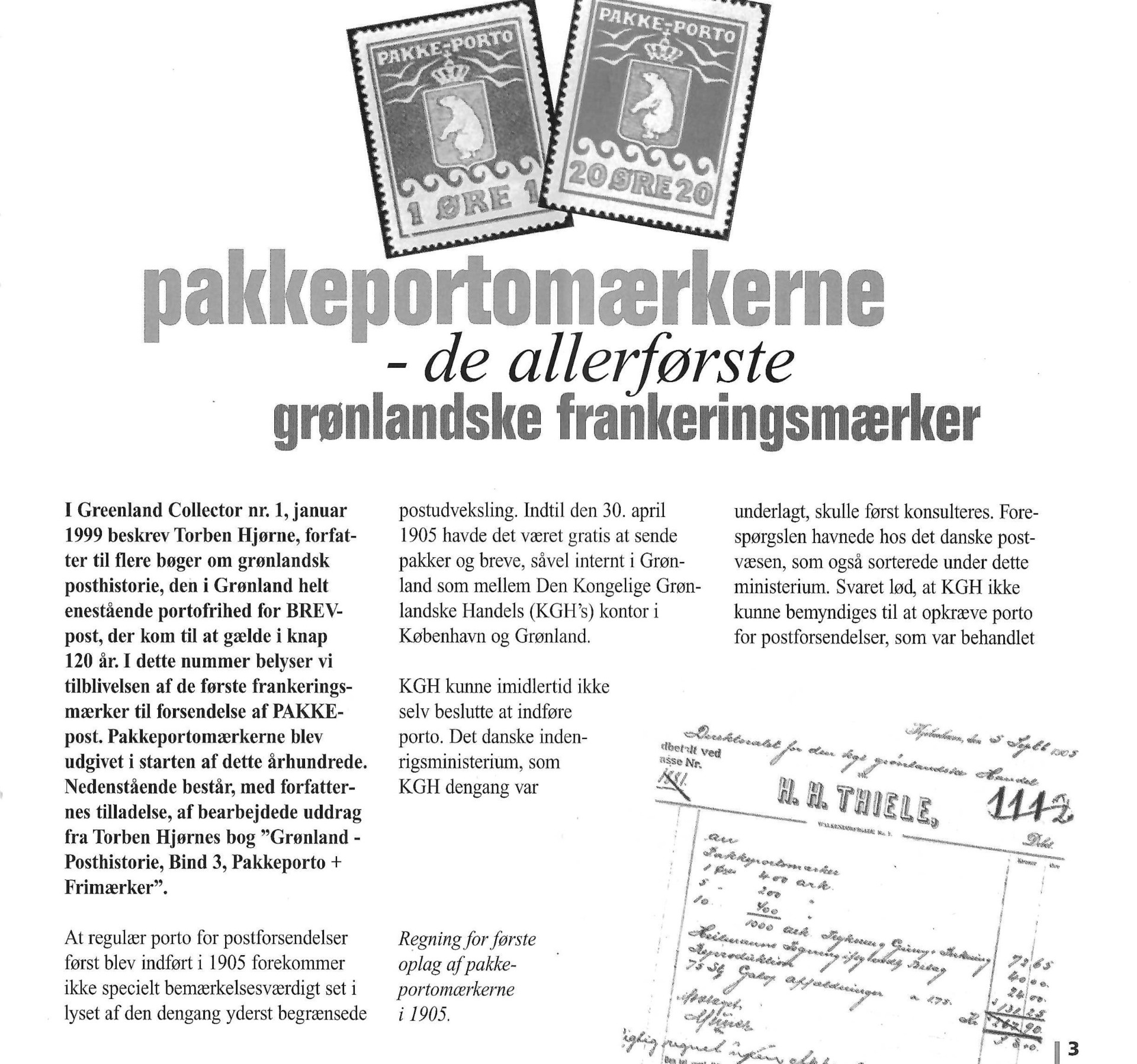 Tidsskriftet, Greenland Collector holder samlerne orienteret om grønlandske frimærker.